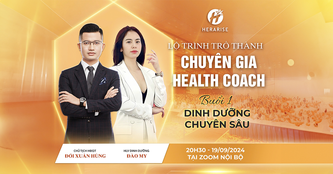 Lộ trình trở thành Chuyên gia Health Coach - Buổi 1